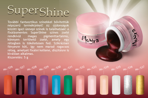 Lélegzetelállító új színek - SuperShine színes zselé!