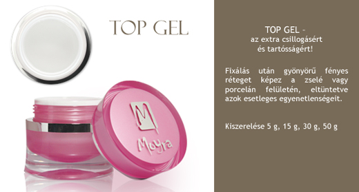 Újdonság a Moyránál: Top Gel!
