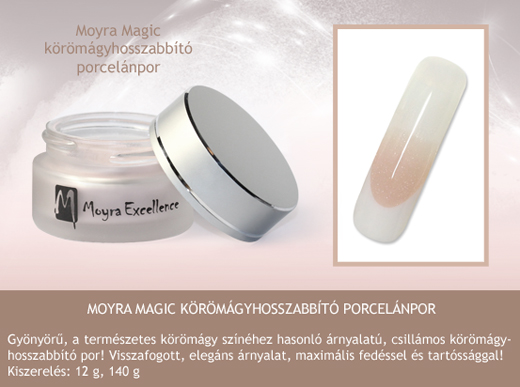 Hamarosan érkezik: Moyra Magic körömágyhosszabbító porcelánpor!